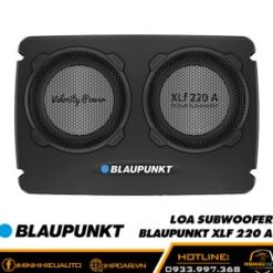 LOA SUBWOOFER BLAUPUNKT XLF 220 A – CÔNG NGHỆ ĐỨC