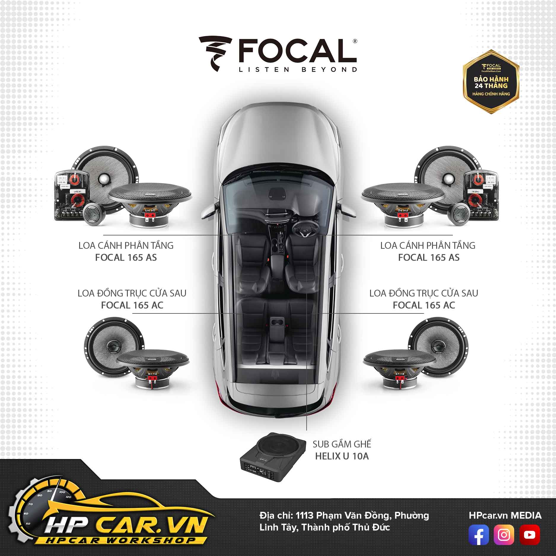 Cấu hình âm thanh xe hơi Focal 165 AS/ 165 AC/ Helix U10A 4 165AS 165AC U 10A