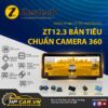 ZT12.3 BẢN TIÊU CHUẨN CAMERA 360 2 ZT12.3 BẢN TIÊU CHUẨN CAMERA 360